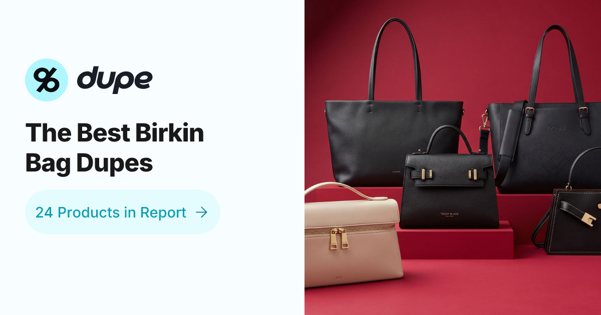 The Best Birkin Bag Dupes | Dupe.com
